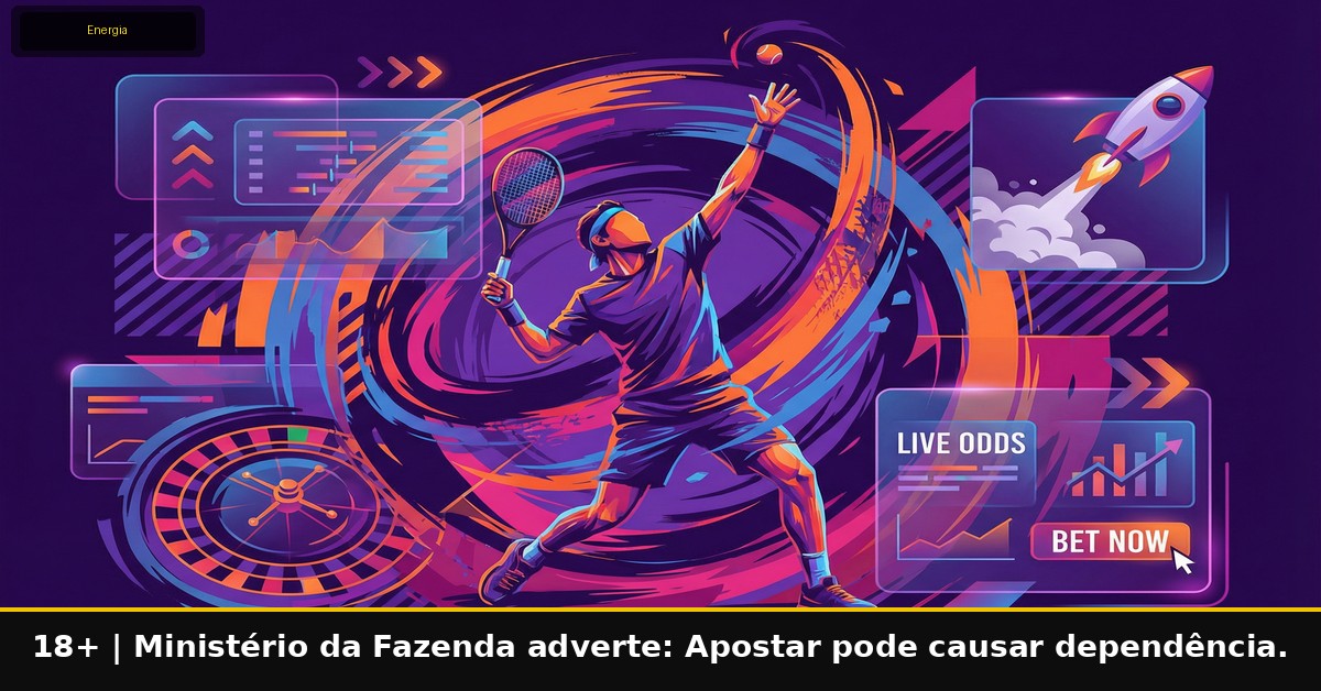 Guia de Apostas em Tênis — Energia Bet (conteúdo informativo e regulatório)