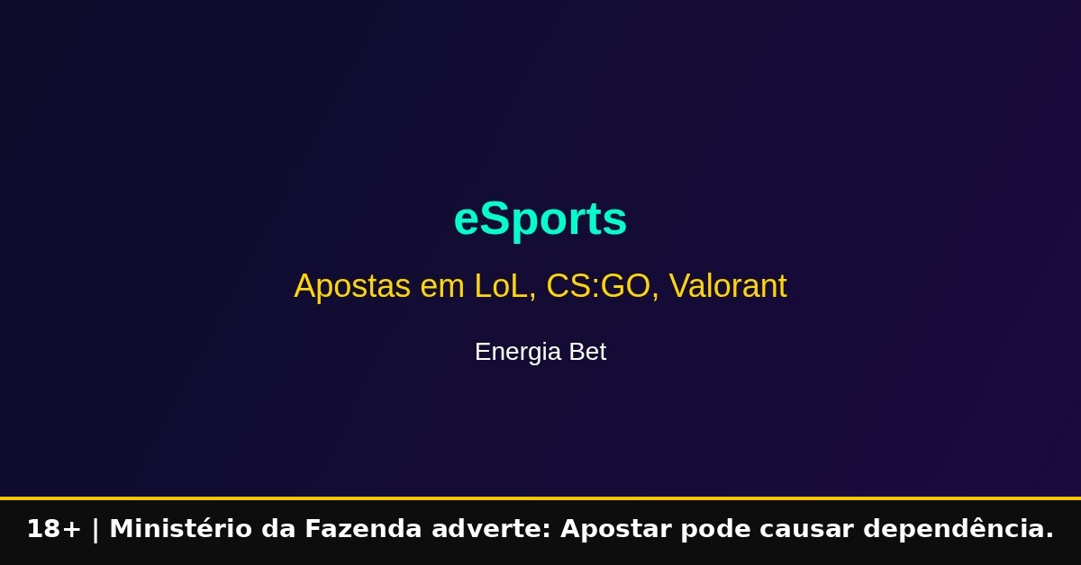Como apostar em eventos de eSports na Energia Bet — guia informativo